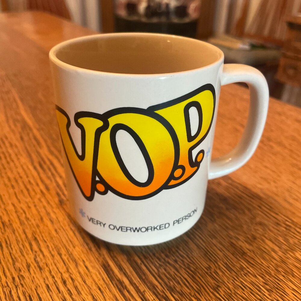 Vintage V.O.P. Very Overworked Person Humorous Coffee Cup Mug by C.M. Paula Co.